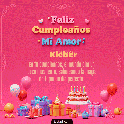 Gif 💖 Feliz Cumpleaños Amor Mio Kleber