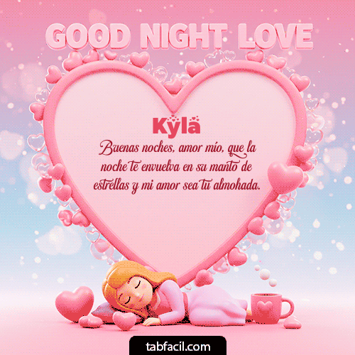 GIF Animado de Buenas Noches para Kyla - Good Night Love