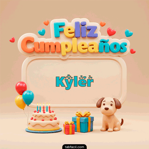 Feliz Cumpleaños Kyler