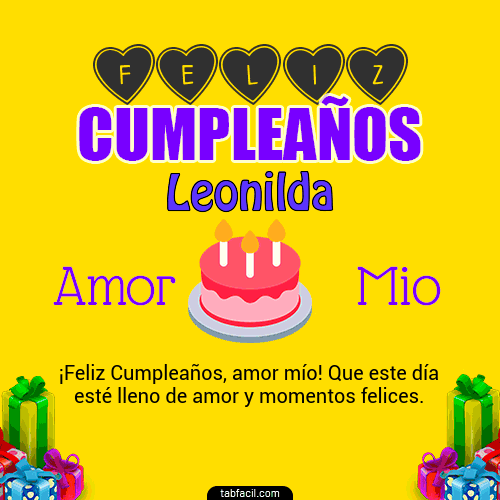 Feliz Cumpleaños Amor Mio Leonilda