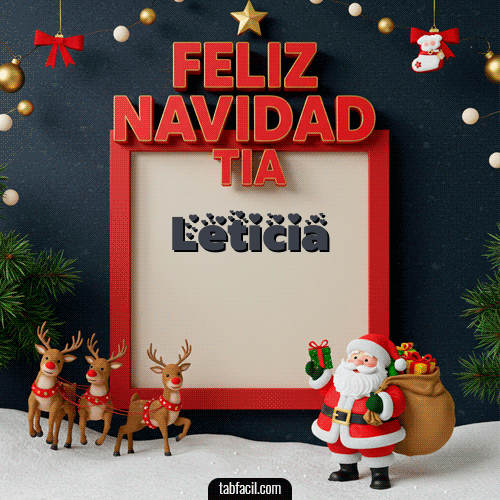 Feliz Navidad Tía Feliz Navidad Leticia