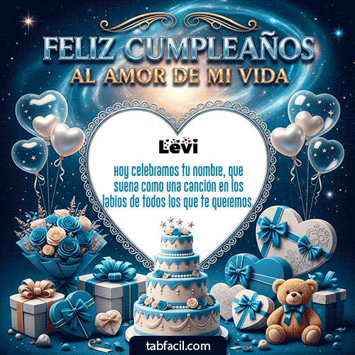 GIF de Levi - Feliz Cumpleaños al amor de mi vida