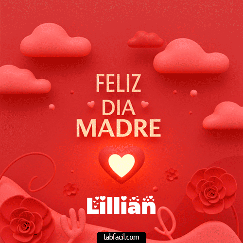 Feliz Día Madre Lillian
