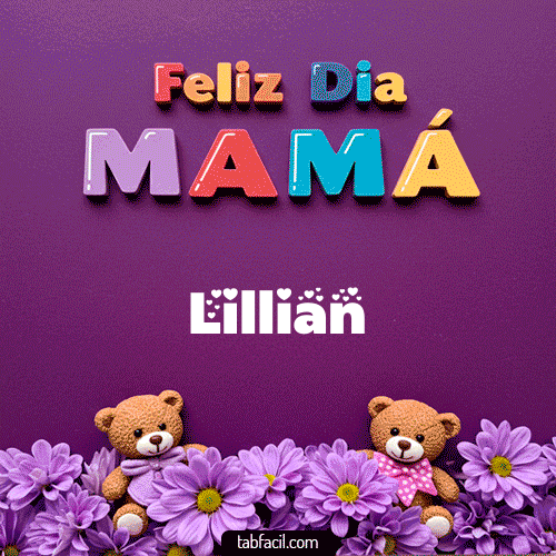 Gif feliz Dia Mamá Lillian
