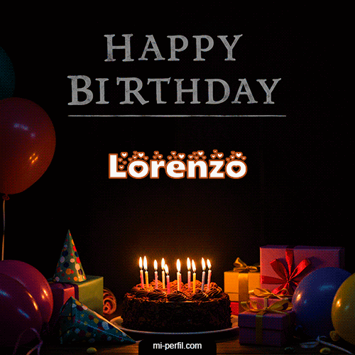 Happy BirthDay Feliz Cumpleaños Lorenzo