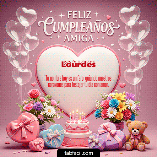 GIF de Lourdes - Feliz Cumpleaños Amiga