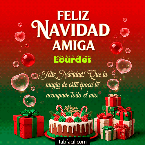 Feliz Navidad Amiga Feliz Navidad Lourdes
