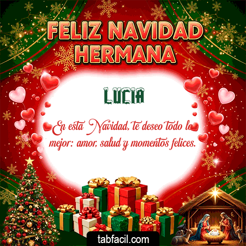 Feliz Navidad Hermana Feliz Navidad Lucia