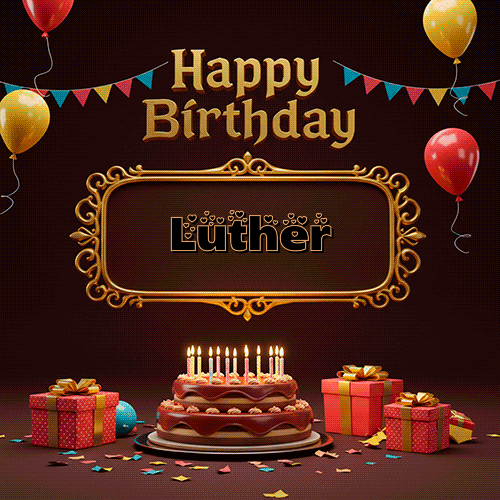 Happy BirthDay Feliz Cumpleaños Luther
