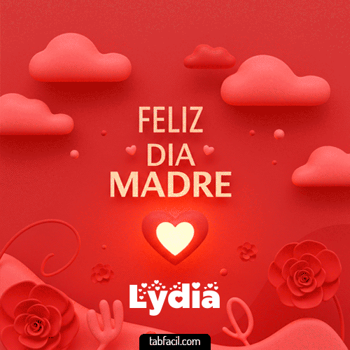 Gif Feliz Día Madre Lydia