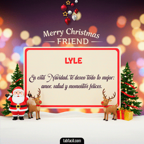 Merry Christmas Friend Feliz Navidad Lyle