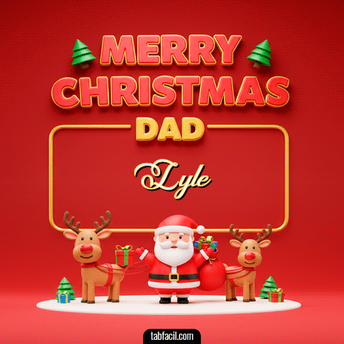 Merry Christmas DAD Feliz Navidad Lyle