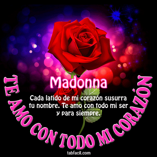 Te amo con todo mi corazón Madonna