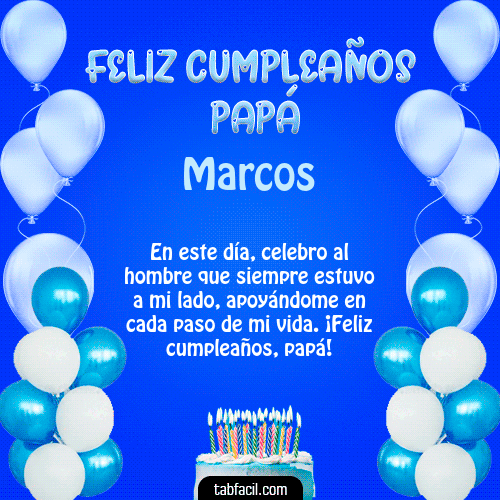 Feliz Cumpleaños Papá Marcos