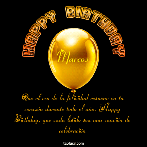 Happy BirthDay Marcos