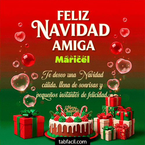 Feliz Navidad Amiga Feliz Navidad Maricel