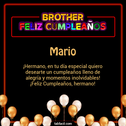Brother Feliz Cumpleaños Mario