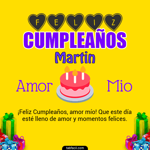 Feliz Cumpleaños Amor Mio Martin