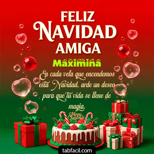 Feliz Navidad Amiga Feliz Navidad Maximina