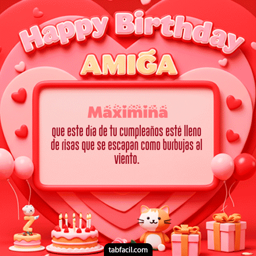 Gif 🍰 Happy BirthDay Amiga Feliz Cumpleaños Maximina