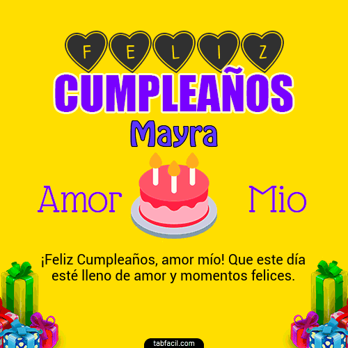 Feliz Cumpleaños Amor Mio Mayra