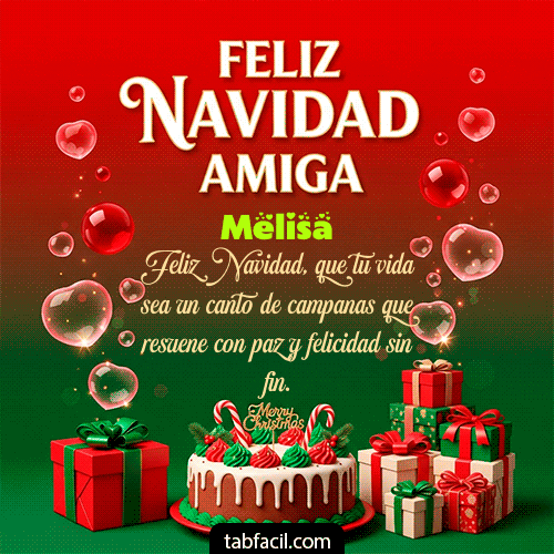 Feliz Navidad Amiga Feliz Navidad Melisa