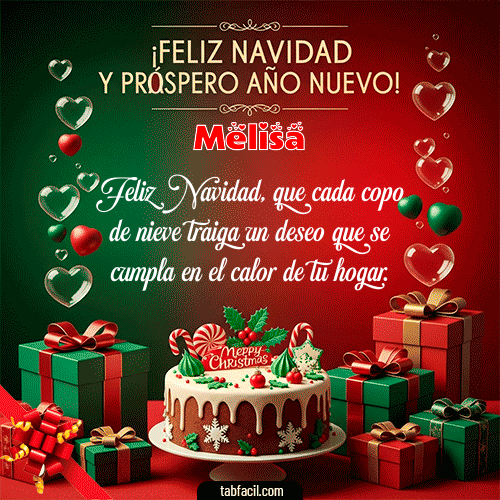 Feliz Navidad y Próspero Año Nuevo Feliz Navidad Melisa