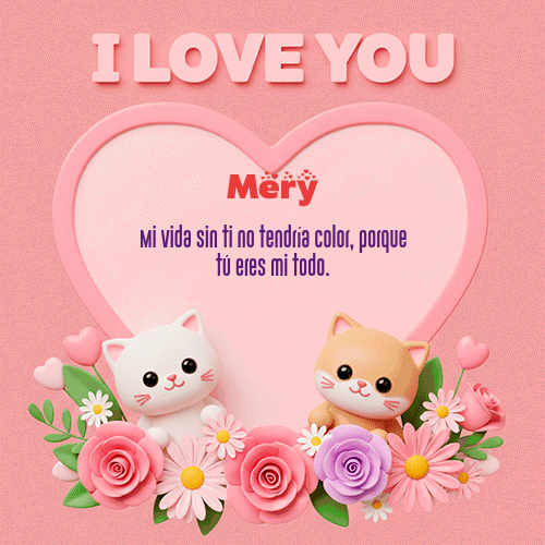 GIF de Mery - Te Amo!!!