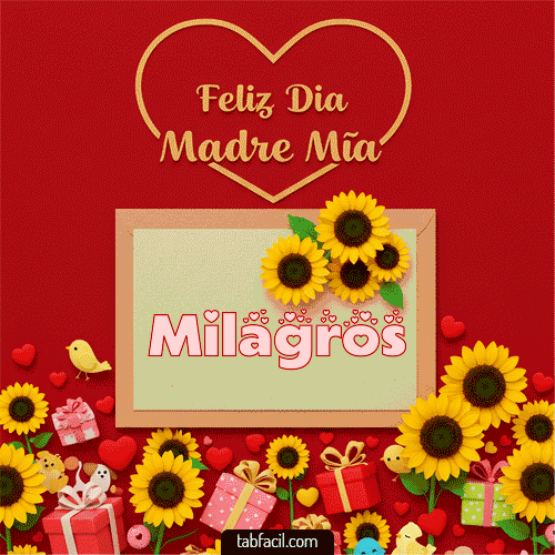 Gif Feliz Día Madre Mía Milagros