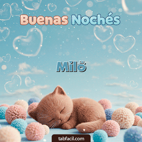 GIF Animado de Buenas Noches para Milo - Good Night gatuno