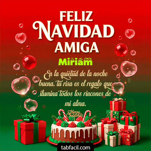 Feliz Navidad Amiga Feliz Navidad Miriam