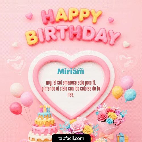 Gif Happy Birthday Amiga Feliz Cumpleaños Miriam