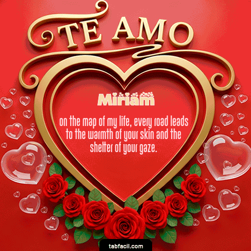 Te Amo Feliz Dia Amor Miriam