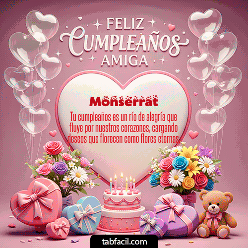 GIF de Monserrat - Feliz Cumpleaños Amiga