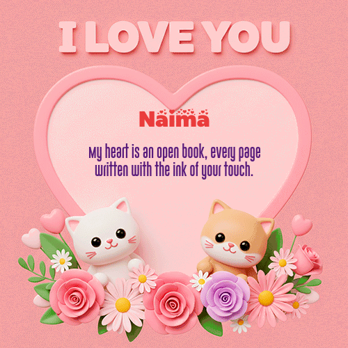 Te Amo!!! Feliz Dia Amor Naima