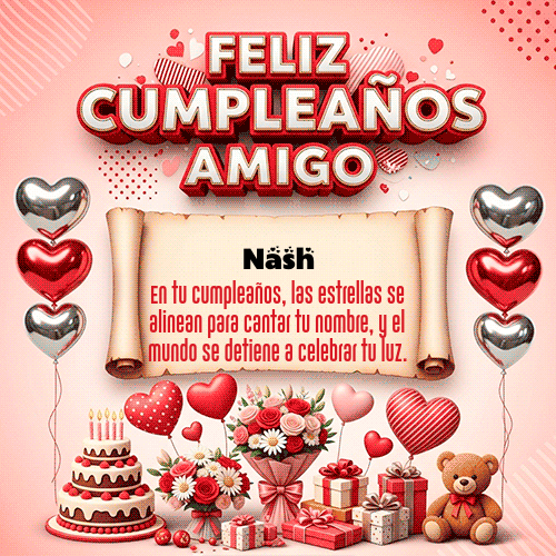 GIF de Nash - Feliz Cumpleaños Amigo