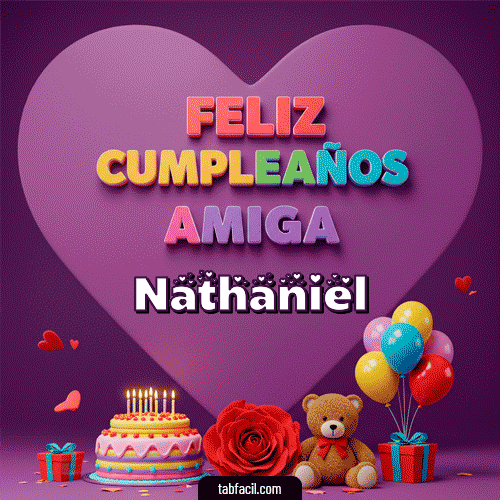 GIF de Nathaniel - 🎁 Feliz Cumpleaños Amiga