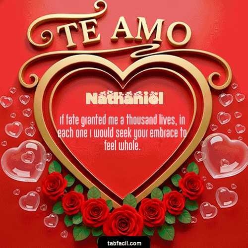 GIF Animado de Feliz Dia Amor para Nathaniel - Te Amo