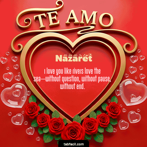 Te Amo Feliz Dia Amor Nazaret
