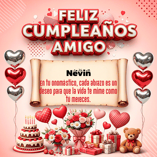 GIF Animado de Feliz Cumpleaños para Nevin - Feliz Cumpleaños Amigo