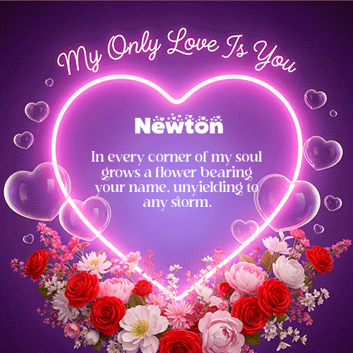 GIF Animado de Feliz Dia Amor para Newton - My Only Love