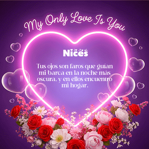 My Only Love Feliz Dia Amor Nices