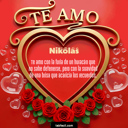 Te Amo Feliz Dia Amor Nikolas