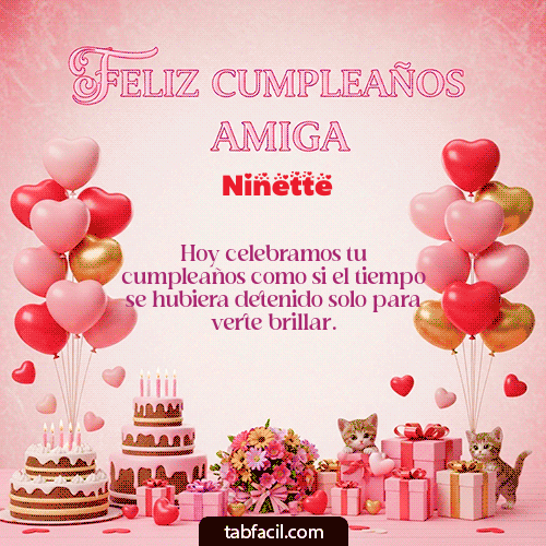 GIF de Ninette - Feliz Cumpleaños Amiga