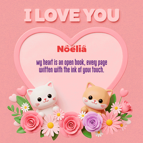 Te Amo!!! Feliz Dia Amor Noelia