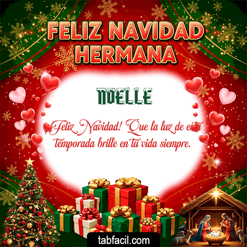 GIF Animado de Feliz Navidad para Noelle - Feliz Navidad Hermana