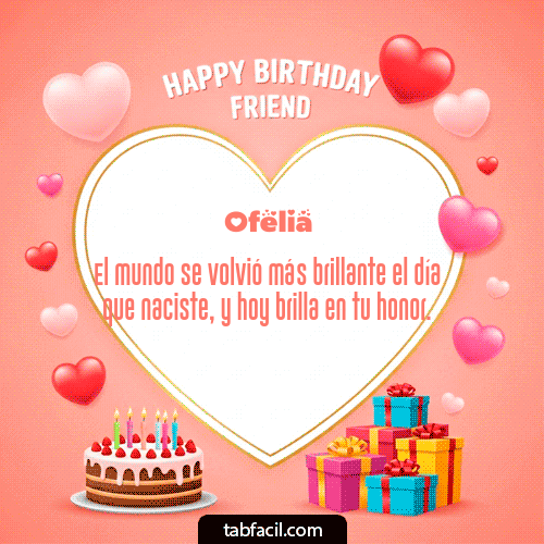 Gif Happy Birthday Friend Ofelia