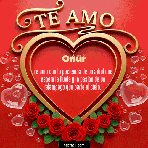 Te Amo Feliz Dia Amor Onur