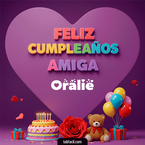 Feliz Cumpleaños Amiga Oralie