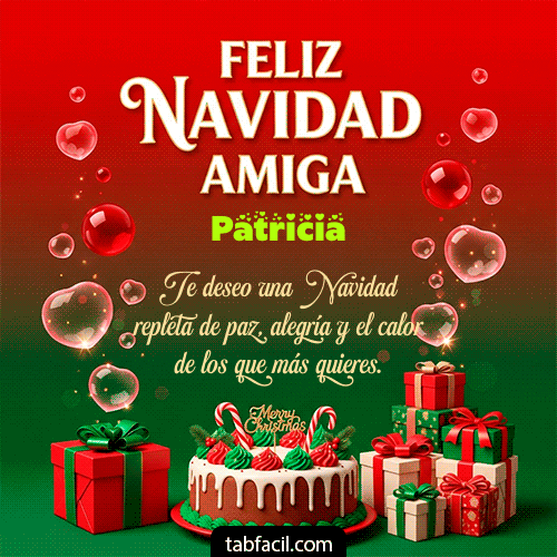 Feliz Navidad Amiga Feliz Navidad Patricia